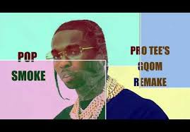 Pop smoke, they know i'm wildin'. Download Pop Smoke Dior Pro Tee S Gqom Remake Mp3 Mp4 3gp Fakaza