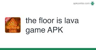 Juego the floor is lava! The Floor Is Lava Game Apk 2 3 6 Android Game Download