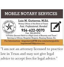 If you are a commissioned remote online notary for your state, you could add that to either or both of the cards. Mobile Notary Services Luis Gutierrez Med Harlingen Tx Notary Public Mapquest