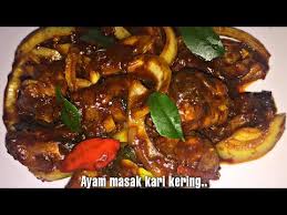 Tiriskan potong2 semua bahan sayuran. Resepi Ayam Kari Kering Resepiayam Resepimudah Youtube