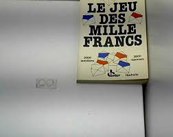 Fin du jeu des mille francs présenté par roger lanzac : Le Jeu Des Mille Francs 9782010045646 Amazon Com Books