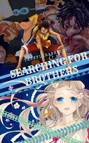 Searching For Brothers One Piece Fanfic Chapter Xxvii Welcome To Sabaody Archipelago Wattpad