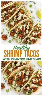 The best homemade taco seasoning. Shrimp Tacos With Creamy Taco Slaw Shrimp Recipes Healthy Fish Tacos With Cabbage Healthy Shrimp Tacos