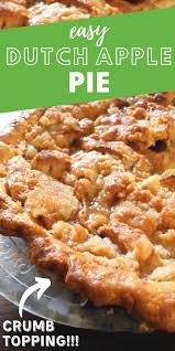Easy Dutch Apple Pie Recipe In 2020 Dutch Apple Pie Recipe Apple Pie Recipe Easy Apple Pie Recipes