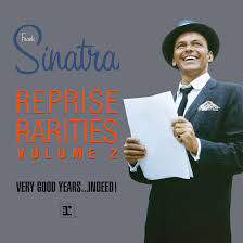 Frank old blue eyes sinatra. Frank Sinatra S Reprise Rarities Volume 2 Collection Makes Digital Debut