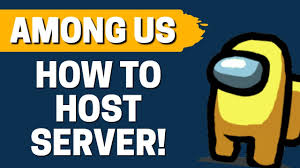 How To Host Private Server In Among Us Youtube
