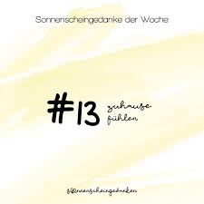 Definition und die übersetzung im kontext von sich zuhause fühlen. 13 Zuhause Fuhlen Sonnenscheingedanken