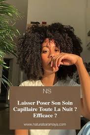Epingle Sur Natural Saramaya Blog Beaute