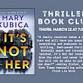 Thriller Book Club - It's Not Her by Mary Kubica event in North Andover, MA