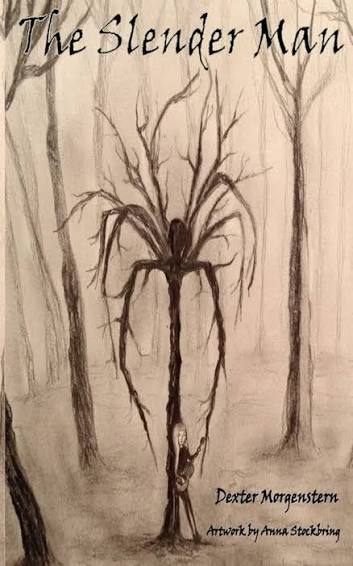 Amazon.com: The Slender Man: 9781480142350: Morgenstern, Dexter,  Stockbring, Anna: Books