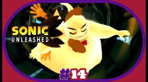 Sonic Unleashed HD - Part 14 | Ghost Huntin' | - YouTube