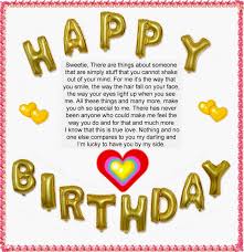 I hope that your birthday is beautiful, wonderful, and full of gladness. Happy Birthday Letters For My Lover