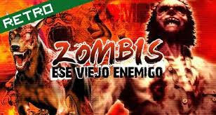 Un zombie es un cadáver reanimado, eso es algo que tú probablemente ya sabes. Zombis Ese Viejo Enemigo Retro Vandal
