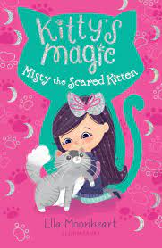 Kitty S Magic Misty The Scared Kitten Walmart Com Cats And Kittens Illustration Magic Book Chapter Books