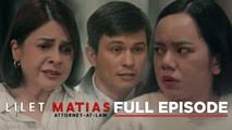 Lilet Matias, Attorney-At-Law: Lilet's prosecution starts now! (Full  Episode 173) November 1, 2024