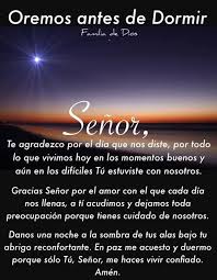 Antes de acostarme, quiero renovar mi alianza de amor y especialmente recomendar a todos aquellos de quienes soy responsable: Oraciones Catolicas Cortas Busqueda De Google Oraciones Catolicas Cortas Oraciones Catolicas Oraciones