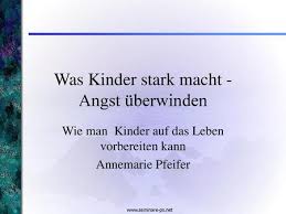 Check spelling or type a new query. Was Kinder Stark Macht Angst Uberwinden Ppt Video Online Herunterladen
