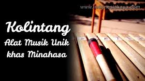 Alat musik ini dibuat dari. Kolintang Alat Musik Unik Khas Minahasa Youtube
