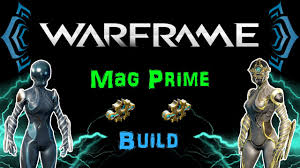 Our guide will help at the beginning of warframe, players are given a choice between one of three of the titular space ninjas. U18 13 Warframe Mag Prime Build Still Endgame Viable 2 Forma N00blshowtek Youtube