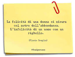 Ha raggiunto il suo scopo. Le Frasi E Gli Aforismi Di Flavio Oreglio