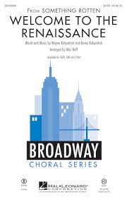 The completely original new musical comedy something rotten!, directed and choreographed by tony award winner casey nicholaw (the book of mormon, aladdin), will begin previews monday, march 23 and officially open. Welcome To The Renaissance From Something Rotten Hal Leonard Online