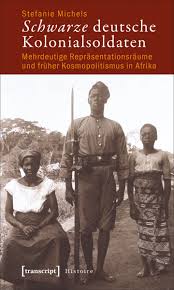 Descriptiondeutsche geschichte im zeitalter der gegenreform und des 30jaehrigen krieges.pdf. Schwarze Deutsche Kolonialsoldaten Bei Transcript Verlag