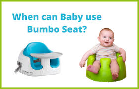 When Can Baby Use Bumbo Seat