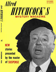 Alfred Hitchcock's Mystery Magazine, Vol 1, No 12 December 1956 by William  Manners