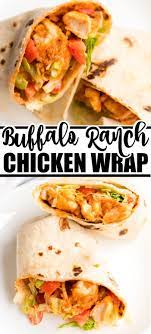 Buffalo Ranch Wrap Ranch Chicken Wrap Buffalo Ranch Chicken Buffalo Ranch Chicken Wrap