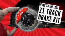 How To Install Big Brake Kit - Z1 Motorsports - YouTube