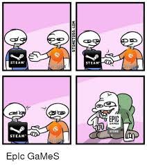 Записи сообщества поиск записей запись на стене. Steam Steam Gt Epic Games Store Steam Ri Steam Meme On Me Me