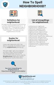 How To Spell Neighborhood And How To Misspell It Too Spellcheck Net