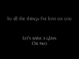 Lp Lost On You To All The Things I Ve Lost On You Let S Raise A Glass Or Two Music Lyrics Quote Reallife Musica Frases Signos