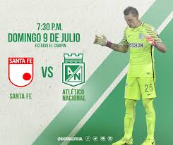 Santa fe and atletico nacional have a good attack and like to play offensive games, i expect an opened game with scoring chances and goals here. Club Atletico Nacional Oficial Santa Fe Vs Atletico Nacional El Proximo Domingo 9 De Julio En El Campin De Bogota Vamosnacional Facebook