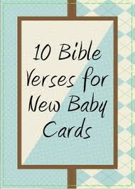 A collection of bible verses for babies. Bible Quotes For New Baby Quotesgram