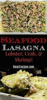 5702e9a6707d0e47f0c80ff44ad98e83 Jpg Seafood Lasagna Recipes Seafood Lasagna I Heart Recipes