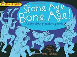 The Stone Age For Ks1 And Ks2 Children Stone Age Homework