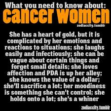 The cancer zodiac sign has to deal with sharing a name with a dreaded disease, and the reputation of being a big baby. Attitude Quotes Cancer Zodiac Quotesgram