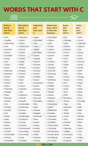 Please see our crossword & codeword, words with friends or scrabble word helpers if that's what you're looking . Words That Start With C 1900 C Words Words Starting With C 7esl