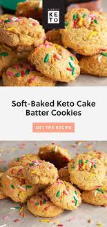 Soft-baked Keto Cake Batter Cookies Recipe Cake Batter Cookies Soft Bakes Cookie Recipes