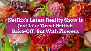 Latest images types of flowers wood print rose fine art america beautiful flowers framed latest images live plants flower photos amazing flowers the fresh travel photos seeds floral. Netflix S Latest Reality Show Is Just Like Great British Bake Off But With Flowers Better Homes Gardens