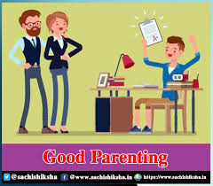 Here is how parents can help. Good Parenting Tips 7 Ways To Improve Parenting Skills Sachi Shiksha