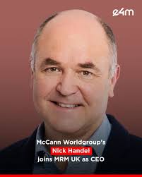 e4m #nickhandel #mrmuk #mccannworldgroup #peoplemovement #leadershipchange 