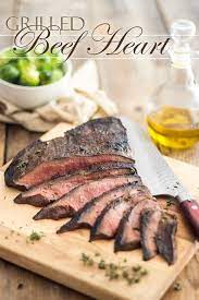 Grilled Beef Heart Recipe Grilled Beef Beef Recipes
