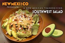 Food from the garden 26. A New Mexican Thanksgiving Southwest Inspired Salad Newmexi Co