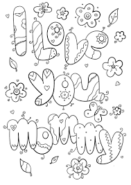 I Love You Mom Coloring Pages K5 Worksheets In 2020 Mom Coloring Pages Love Coloring Pages I Love Mom