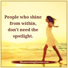 People Who Shine From Within Mesmerizing Quotes