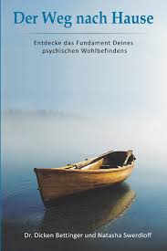 Vielleicht sogar einen abstecher in die turnhalle für bewegung auf dem weg nach hause. Der Weg Nach Hause Entdecke Das Fundament Deines Psychischen Wohlbefindens Bettinger Dr Dicken Swerdloff Natasha Amazon De Bucher