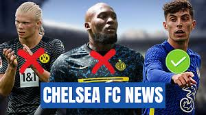 Maybe you would like to learn more about one of these? Chelsea Fc News Haaland Rejected Lukaku Rejected Is Kai Havertz The Answer Chelsdaft Fans Blog