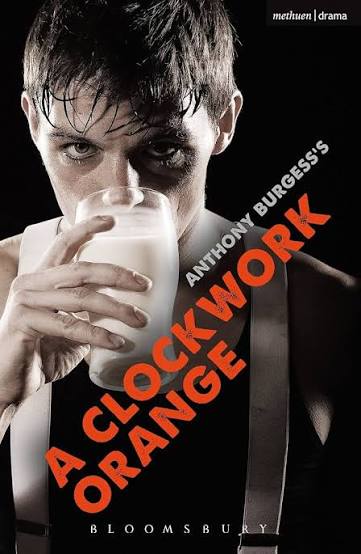 Amazon.com: A Clockwork Orange: Play with Music (Modern Plays):  9780413735904: Burgess, Anthony: Books